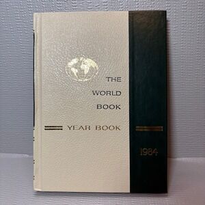 1984 The World Book Year Book Vintage Hardcover Encyclopedia Reference Guide